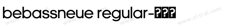 BebassNeue Regular字体转换